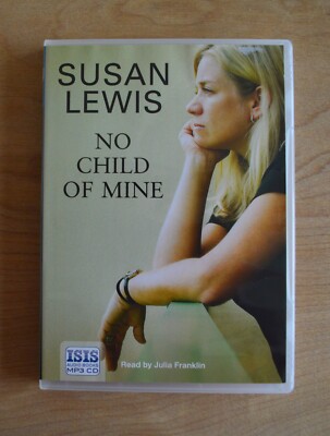 No Child of Mine - Susan Lewis - Unabridged Audiobook - MP3CD