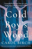 Carol Birch | Cold Boy's Wood | Taschenbuch | Englisch (2022) | 352 S.