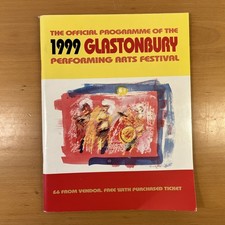 RARE VINTAGE GLASTONBURY FESTIVAL OF PERFORMING ARTS PROGRAMME 1999 - 99 -  NICE