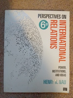 Perspectives on International Relations 6e Sixth Edition 6th