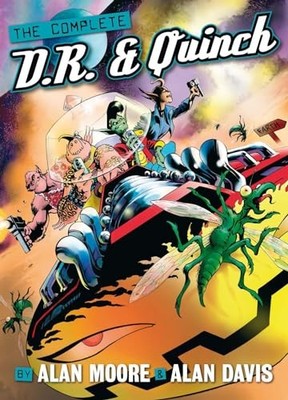 The Complete D.R. & Quinch (The Alan Moo..., Alan Moore