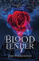Bloodlender Zoe Perrenoud Taschenbuch Kartoniert / Broschiert Englisch 2022