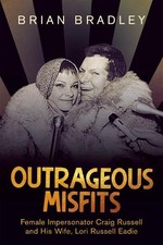 Brian Bradley Outrageous Misfits (Paperback)