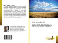 De La Raison à La Foi Jean-Marc Ausset