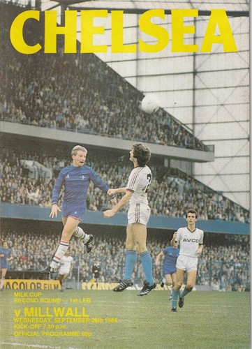 Chelsea v Millwall 26 Sept 1984 Milk Cup 2nd Rnd 1st Leg Football Programme - 第 1/1 張圖片