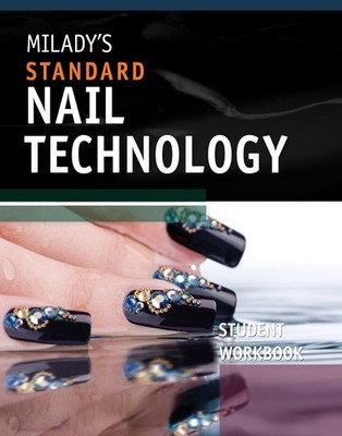 Milady's Standard Nail Technology