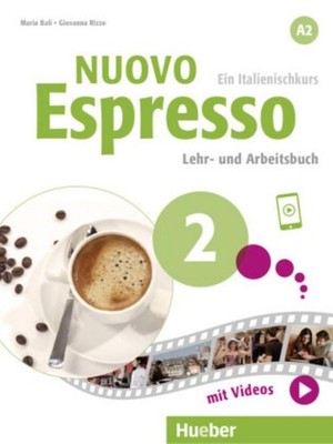 Nuovo Espresso 2. Lehr- und Arbeitsbuch mit Audios und Videos online Giovanna Ri