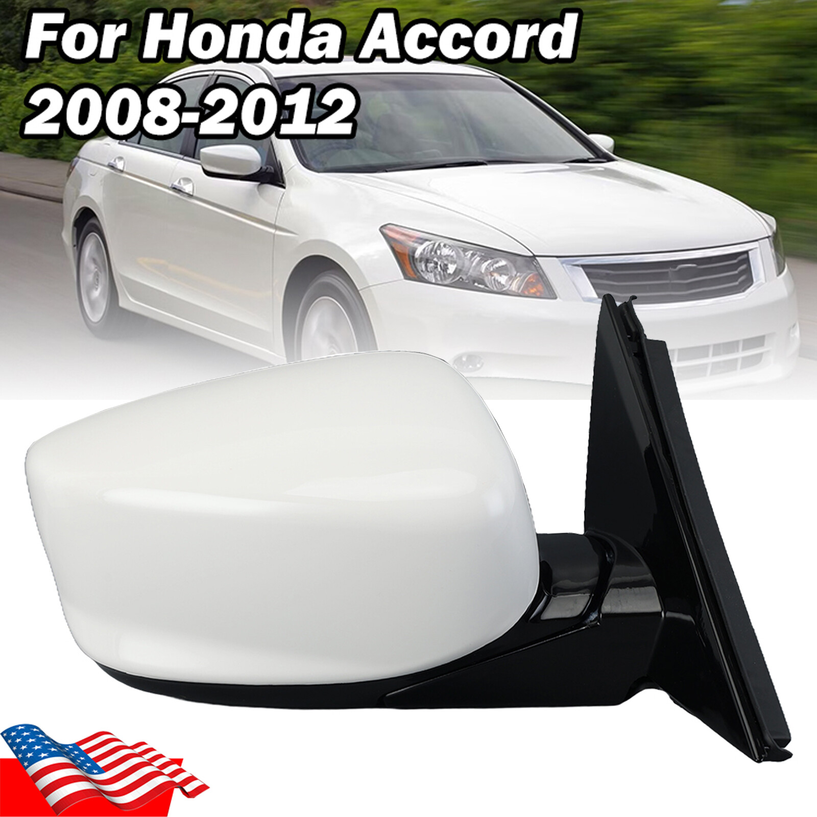 Heated White Mirror Passenger Side For Honda Accord Sedan 2008-2010 2011 2012 RH
