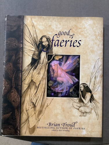 "The Faeries' Oracle" Hardcover Book By Brian Froud - Used In Good Condition