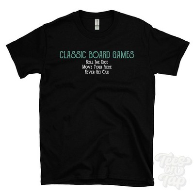 KLASSISCHE BRETTSPIELE ROLL THE DICE BEWEGEN SIE IHRE FIGUR NIE ALT WERDEN T-SHIRT Schach