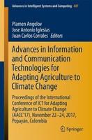 Advances In Information And Communication Technologies For Adapting Agriculture