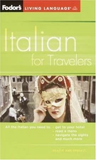 Fodor's Italian for Travelers (Phrase Book), 3rd Edition (Fodor's Languages ...