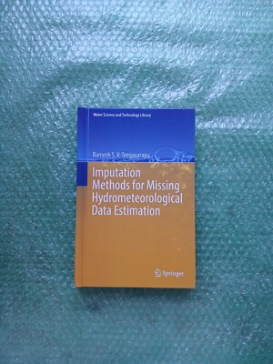 Imputation Methods for Missing Hydrometeorological Data Estimation by Ramesh S.