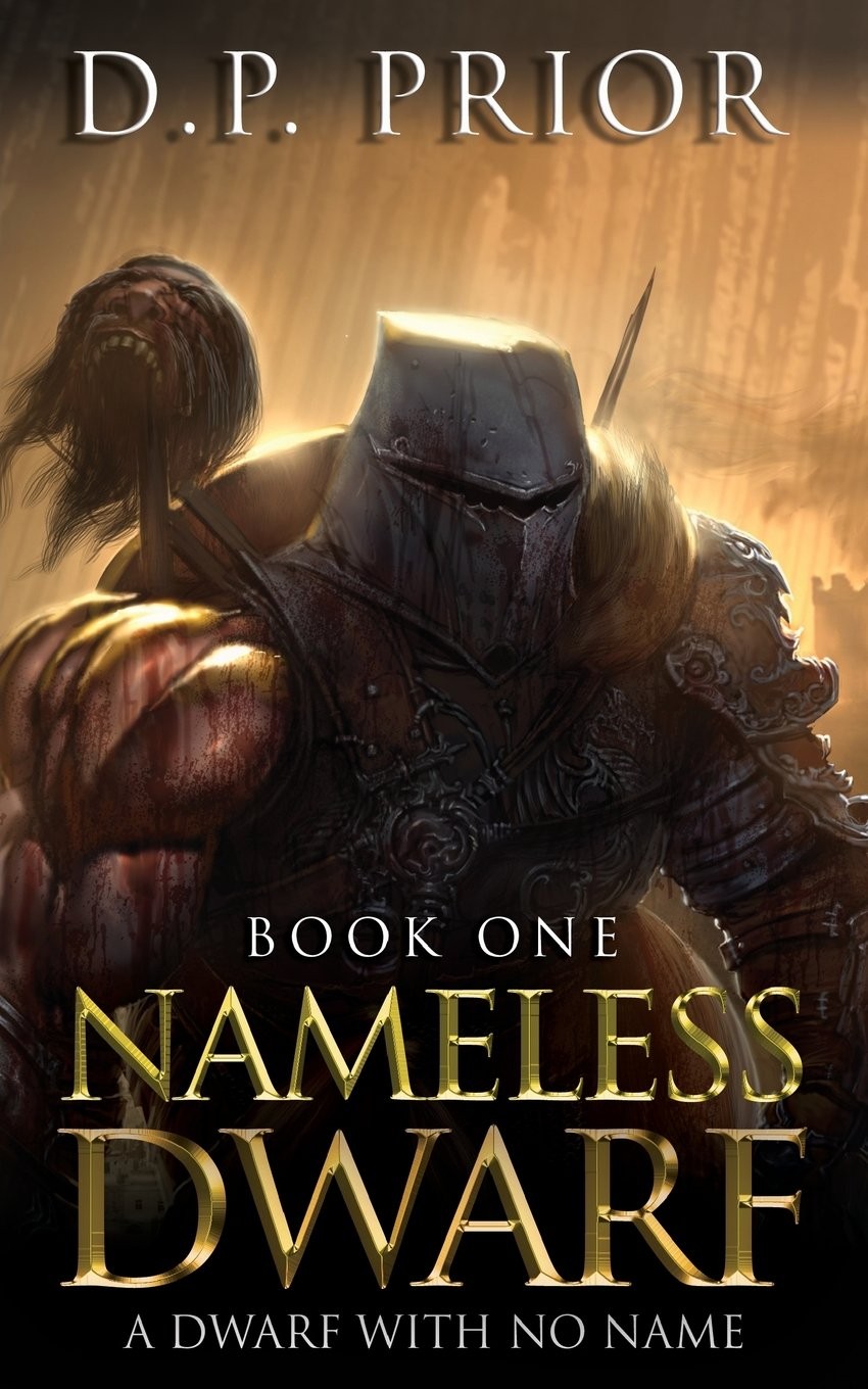 Nameless Dwarf book 1: A Dwarf With No Name: Volume 1 By Prior, D P D P Prior, - Image 2