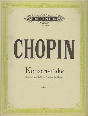 Chopin. Konzertstücke (Phantasie Op. 13, Große Polonaise Op. 22 usw.), Edition P