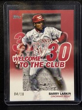2023 Topps Series 1 Barry Larkin Welcome to the Club #WC-12 RED /10