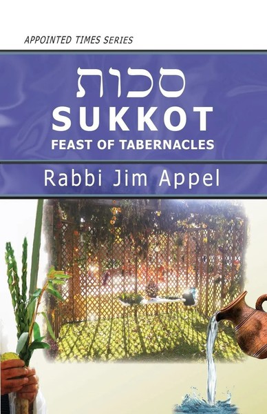 Rabbi Jim Appel | Sukkot, Feast OF Tabernacles | Taschenbuch | Englisch (2024)-image