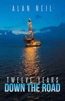 Alan Neil | Twelve Years Down The Road | Taschenbuch | Englisch (2017)
