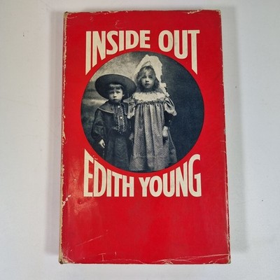 Inside Out By Edith Young 1971 1st Edition Dust Jacket Routledge & Kegan Paul