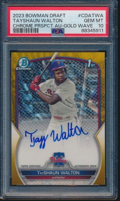 PSA 10 TAYSHAUN WALTON AUTO 1st 2023 Bowman Chrome GOLD WV REFRACTOR /50 GEM MINT