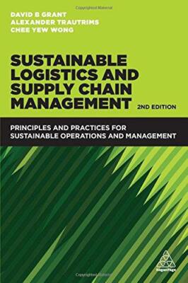 Nachhaltige Logistik und Supply Chain Management:... - Grant, David B.