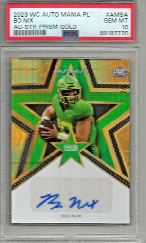 Bo Nix 2023 Wild Card Auto Mania Prism Gold Autograph Rookie #2/4 PSA 10