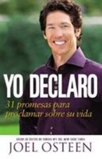 Yo Declaro : 31 Promesas para Proclamar Sobre Su Vida Paperback J