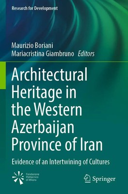 Architectural Heritage in the Western Azerbaijan Province of Iran Taschenbuch vi