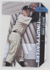 2021 Topps Update Topps Platinum Players Die-Cuts Whitey Ford #PDC-61 HOF 0r5k