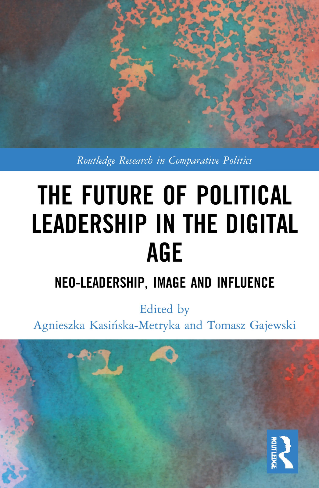 Future of Political Leadership in the Digital Age