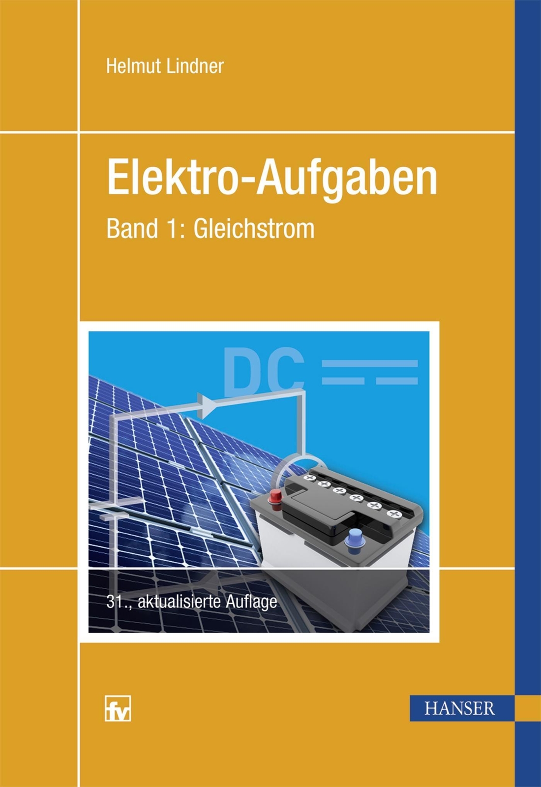Thumbnail - Elektro-aufgaben Band 1 | Helmut Lindner | Gleichstrom | Taschenbuch |