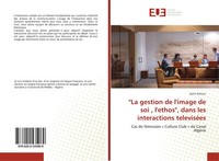 Zaitri Achour | La Gestion De L'image De Soi , L'ethos , Dans Les...