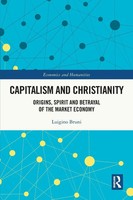 Capitalism And Christianity | Origins, Spirit And Betrayal Of The Market Economy