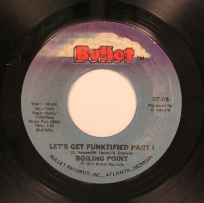 Boiling Point - Soul / Funk 45 - Let'S Get Funktified Part 1 / Let'S Get Funkti