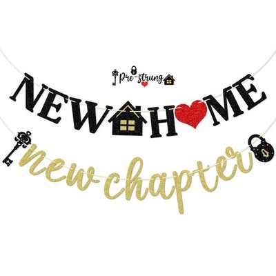 New Home New Chapter Banner, Pre-strung New Home Banner, Housewarming Party D...