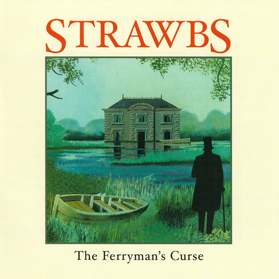 Strawbs ~ The Ferryman's Curse CD 2017 Esoteric Antenna UK •• NEW ••