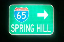 SPRING HILL Interstate 65 Tennessee route road sign 18"x12", Nashville, Franklin