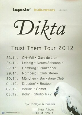 DIKTA 2012 TOUR - orig. Concert Poster - Konzert Plakat - DIN A1