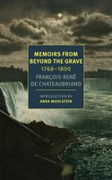 Memoirs From Beyond The Grave: 1768-1800 | Francois-Rene Chateaubriand | Buch