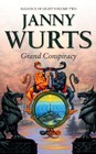 Grand Conspiracy (Alliance of Light : Book Two) by Wurts, Janny Paperback Book