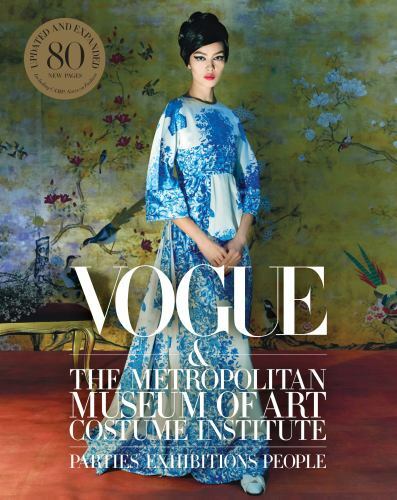 Vogue and the Metropolitan Museum of Art Costume Institute: Parties, Exhibitions