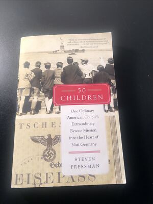 50 Children: One Ordinary American Couple's Extraordinary Rescue ...