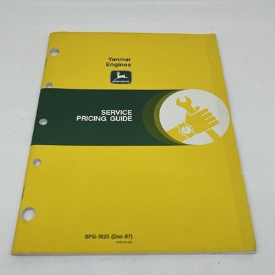 JOHN DEERE YANMAR ENGINES SPG-1025 Service Pricing Guide 1987