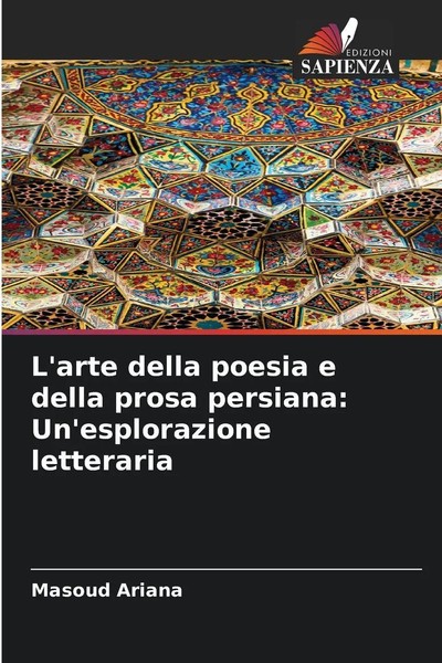 Masoud Ariana | L'arte Della Poesia E Della Prosa Persiana: Un'esplorazione...-image
