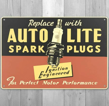 Auto Lite Spark Plugs 8 x 12 Novelty Metal Sign Made In USA New!