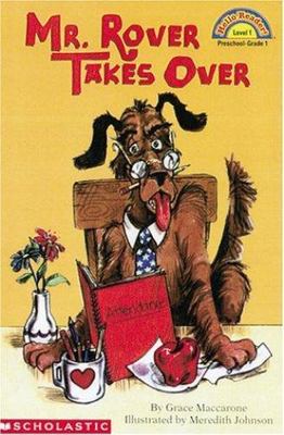 Mr. Rover Takes Over by Grace Maccarone (2001, Trade Paperback)