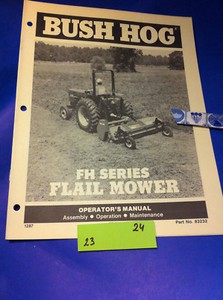 Bush Hog MODEL FH Series FLAIL MOWER Operation Assembly Catalog Manual