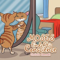Christie Hannah | Moses Finds His Conscience | Taschenbuch | Englisch (2022)