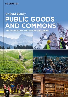 Public Goods and Commons Roland Bardy