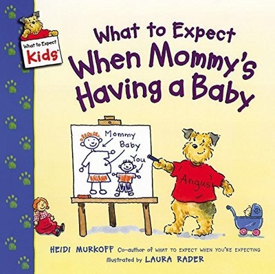 Heidi Murkoff Laura  What to Expect When Mommy's Having a (Hardback) (UK IMPORT)